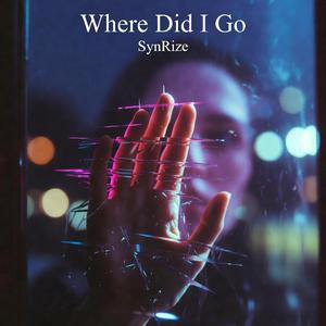 Where Did I Go