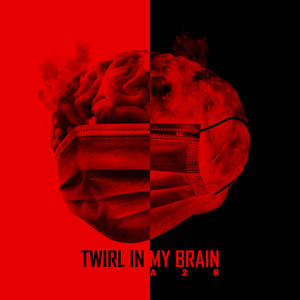 Twirl in My Brain