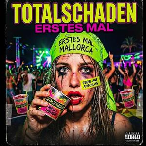 TOTALSCHADEN (ERSTES MAL)