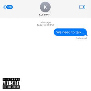 We Need To Talk (feat. Donna Lane’e)