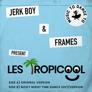 Les Tropicool (Nicky Night Time Dance Version)