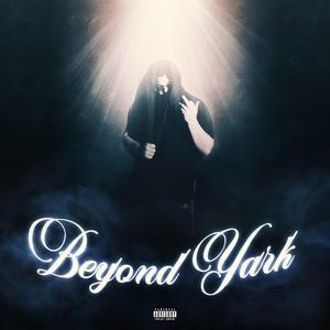 Beyond Yark