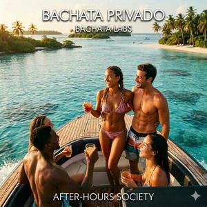 Bachata Privado B-Side Duet (feat. Nee-yon Nights & DOMeNIQ)