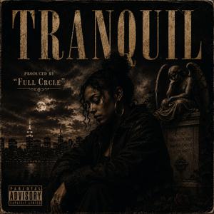 Tranquil