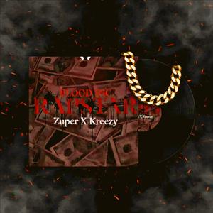ZUPER x Kreezy (RapStar)