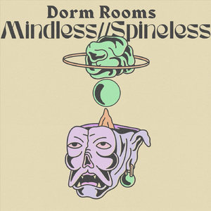 Mindless / Spineless