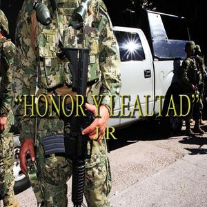 Honor y Lealtad