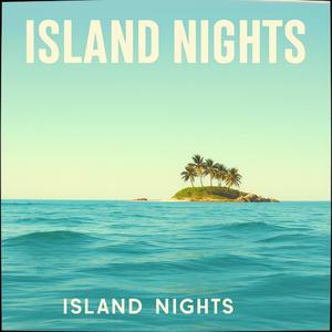 Island Nights
