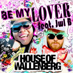 Be My Lover (feat. JWL B) Love Norman Remix