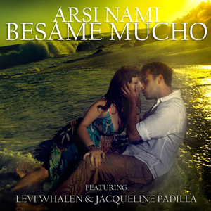 Besame Mucho (feat. Levi Whalen & Jacqueline Padilla)