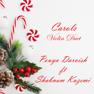 Carols Violin Duet (feat. Shabnam Kazemi)