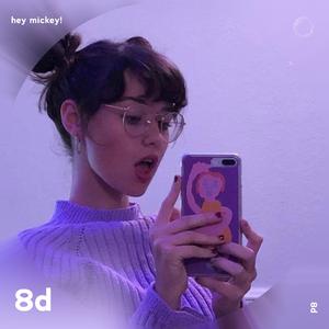 Hey Mickey! - 8D Audio