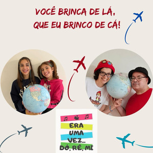 Você Brinca de Lá, Que Eu Brinco de Cá!