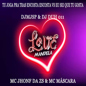 Tu Joga pra Tras Encosta Encosta