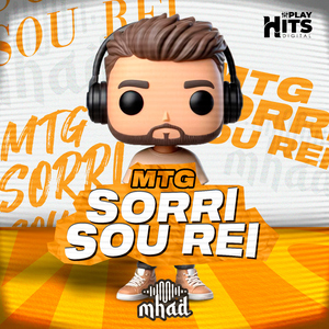 MTG SORRI SOU REI