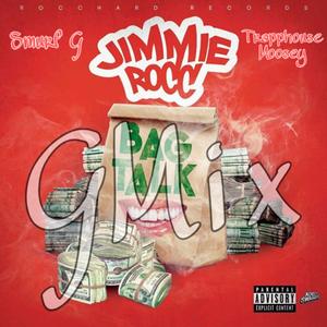 Bagtalk Gmix (feat. Smurf G & Trapphouse Moosey)