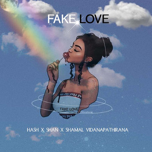 FAKE LOVE