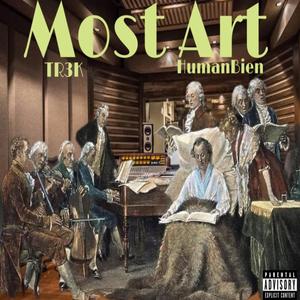 Most Art (feat. HumanBien)