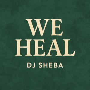 We Heal