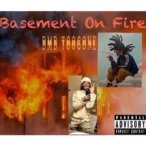 Basement On Fire