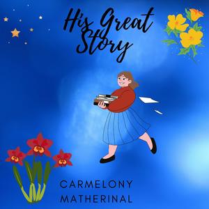 His Great Story