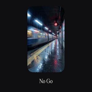 No Go