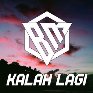 Kalah Lagi (Remix)