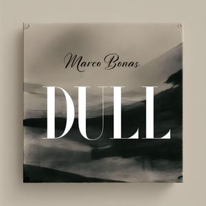 Dull