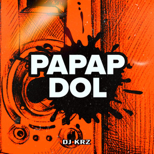 Papap Dol (Budots)