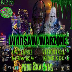 Warsaw/Warzone (feat. m3wk4)