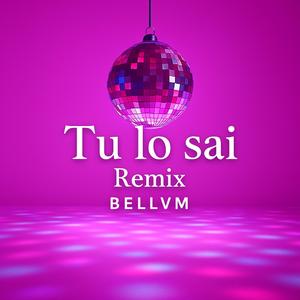 Tu lo sai (Remix Version)