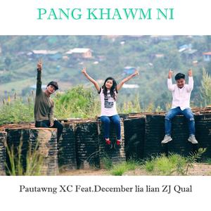 PANG KHAWM NI
