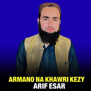 Armano Na Khawri Kezy
