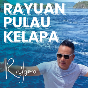 Rayuan Pulau Kelapa