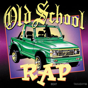Old School Rap
