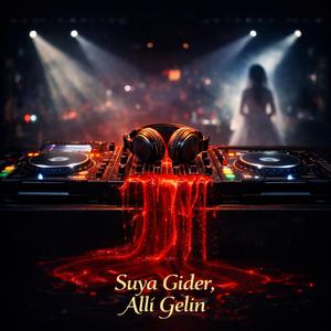 SUYA GİDER ALLI GELİN (KEMAN VERSİYONU)