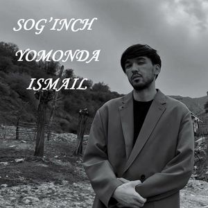Sog'inch Yomonda《想念很难》