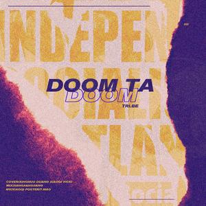 DOOM DOOM TA（翻自：TRI.BE）