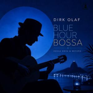 Blue Hour Bossa
