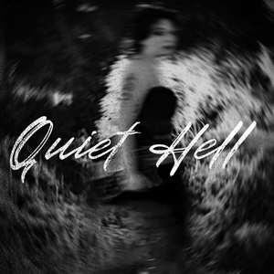Quiet Hell