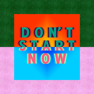 Don´t Start Now (Funk Version Instrumental)