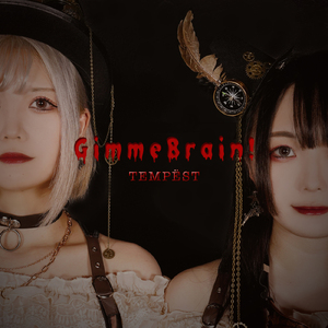 GimmeBrain!