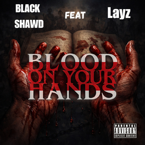 Blood on your Hands