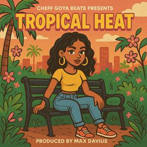 Tropical Heat