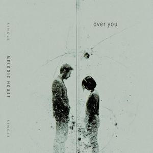 Over you