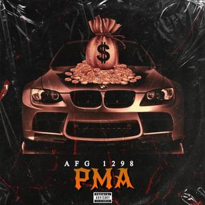 PMA (feat. Polo Kid, Universo & GD Purpose)