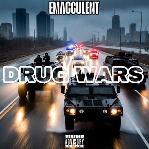 Drug Wars