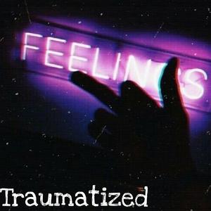 Traumatized