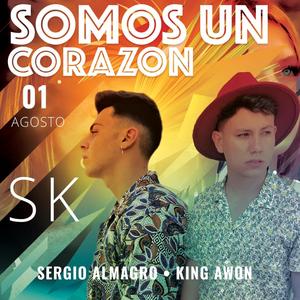 Somos Un Corazon (feat. Sergio Almagro)