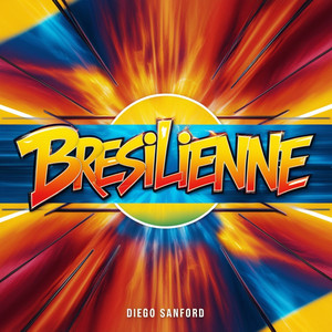 Bresilienne (Original Mix)